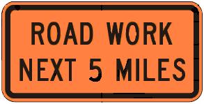 ROAD WORK Distance