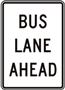 BUS LANE AHEAD