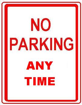 NO PARKING ANY TIME