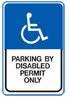 PARKING BY DISABLED PERMIT ONLY - Blue