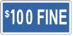 $100 FINE - Blue