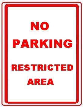 NO PARKING RESTRICTED AREA