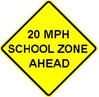 20 MPH SCHOOL ZONE AHEAD