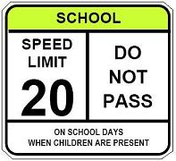 School Speed Limit - Do Not Pass