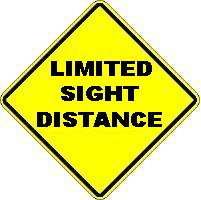 LIMITED SIGHT DISTANCE