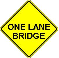 ONE LANE BRIDGE
