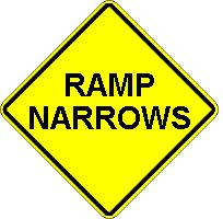 RAMP NARROWS