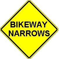 BIKEWAY NARROWS