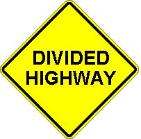 DIVIDED HIGHWAY