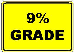 9% GRADE