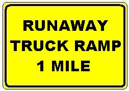 RUNAWAY TRUCK RAMP 1 MILE