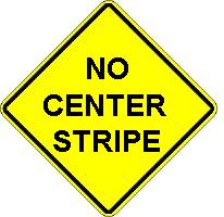NO CENTER STRIPE