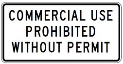 Commercial Use Prohibited Without Permit - 36x18-, 48x24- or 60x30-inch