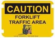 OSHA Photo Caution - FORKLIFT TRAFFIC AREA
