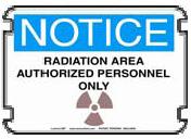 OSHA Photo Notice - RADIATION AREA AUTHORIZED PERSONNEL ONLY