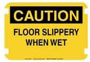 OSHA Regular Caution - FLOOR SLIPPERY WHEN WET