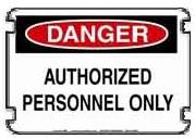 OSHA Regular Danger - AUTHORIZED PERSONNEL ONLY