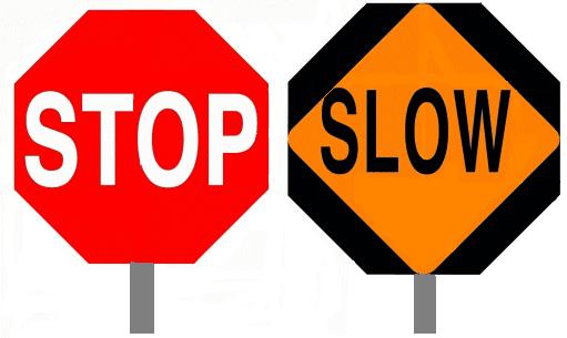 STOP/SLOW Paddle