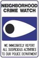 NEIGHBORHOOD CRIME WATCH