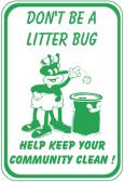 DON'T BE A LITTER BUG