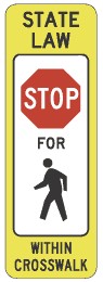 Uncontrolled Crosswalk - STOP