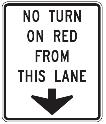 No Turn On Red From This Lane