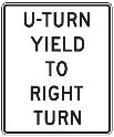 U-Turn Yield to Right Turn