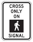 Cross Only on Signal