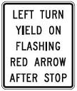 Left Turn Yield on Flashing Red Arrow After Stop