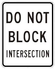 DO NOT BLOCK INTERSECTION