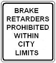 Brake Retarders Prohibited Within City Limits