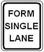 Form Single Lane