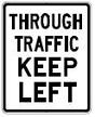 Through Traffic Keep Left