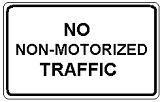 No Non-Motorized Traffic