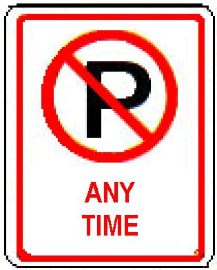 No Parking symbol ANY TIME