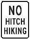 NO HITCH HIKING