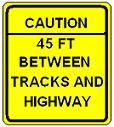 Caution __ FT Between Tracks and Highway