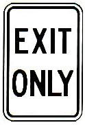EXIT ONLY