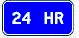 24 HR (Pharmacy) - 18x12-, 24x12- or 30x12-inch