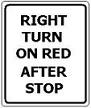 Right Turn on Red After Stop - 12x18-, 18x24-, 24x30- or 30x36-inch