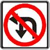 No Left Turn/U-Turn symbol - 18-, 24-, 30- or 36-inch