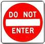 Do Not Enter - 18-, 24-, 30- or 36-inch