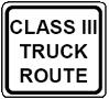 Class III Truck Route - 18-, 24-, 30- or 36-inch