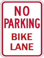 No Parking Bike Lane - 12x18-inch