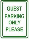 Guest Parking Only Please - 12x18-inch