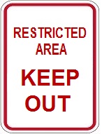 Restricted Area Keep Out