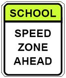 School Speed Zone Ahead - 24x30-inch