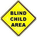 Blind Child Area - 18-, 24-, 30- or 36-inch