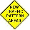 New Traffic Pattern Ahead - 18-, 24-, 30- or 36-inch
