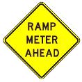 Ramp Meter Ahead - 18, 24-, 30- or 36-inch